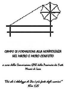  campo di formazione alla nonviolenza nel macro e nel micro conflitto - 2004